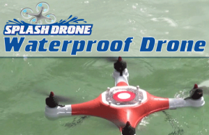 Splash Drone: Waterproof Drone Floats on Water