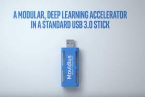 Movidius Neural Compute Stick for Artificial Intelligence Applications