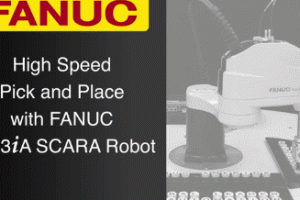 FANUC SR-3iA SCARA High Speed Pick & Place Robot