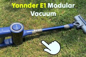 YONNDER E1 Unboxing & Test: Modular Cordless Vacuum Cleaner